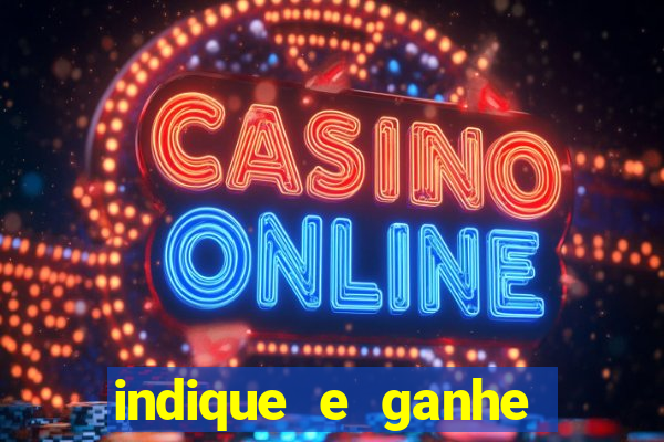 indique e ganhe vai de bet